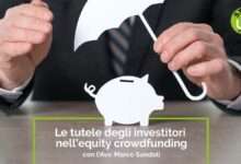 La tutele degli investitori nell'equity crowdfunding