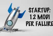 startup-12-modi-per-fallire-Startup-News