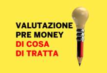 Valutazione Pre Money Startup-News