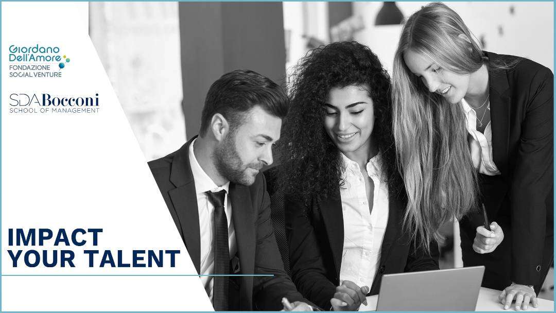 Nuova edizione Impact Your Talent, call per imprenditoria a impatto sociale Nuova edizione Impact Your Talent, call per imprenditoria a impatto sociale