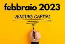 Il mercato del Venture Capital a febbraio 2023 deal e investimenti più interessanti