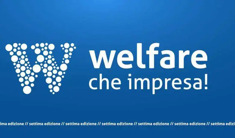 Welfare che Impresa il bando per enti che generano impatto sociale