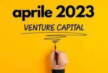 Il mercato del Venture Capital ad aprile 2023 deal e investimenti più interessanti