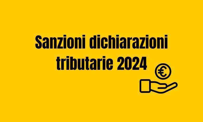 sanzioni dichiarazioni tributarie